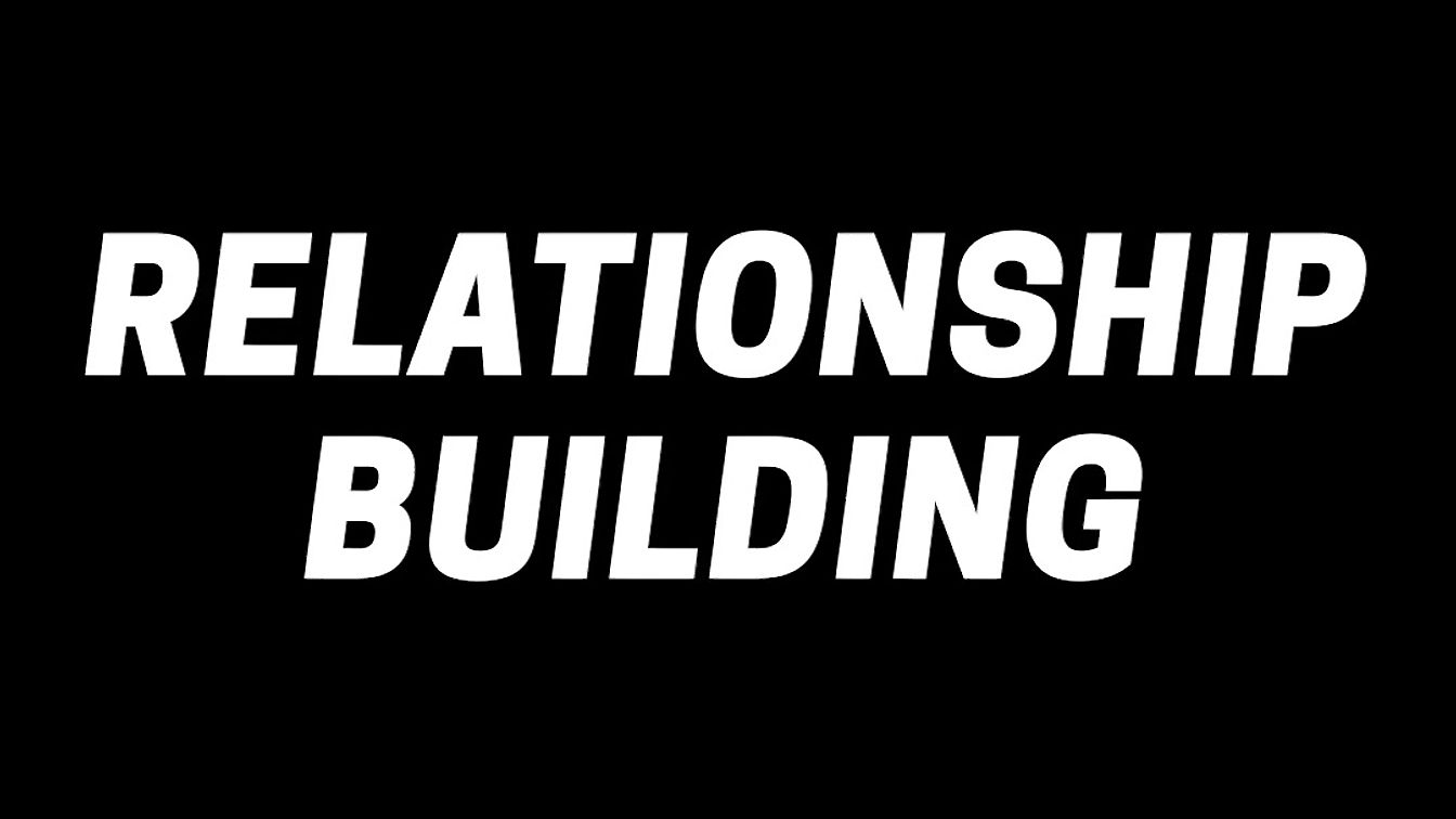 Day 3 | Relationship Building